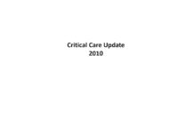 Critical Care Update – 2010 (2011) Vineet Nayyar