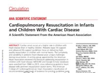 Cardiopulmonary Resuscitation in Infants and Children With Cardiac Disease – A Scientific Statement From the American Heart Association (2018) Bradley S. Marino