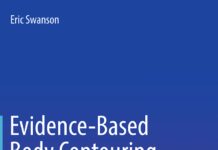 Evidence-Based Body Contouring Surgery and VTE Prevention (2018) Eric Swanson