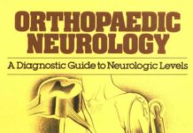 ORTHOPAEDIC NEUROLOGY – A Diagnostic Guide to Neurologic Levels (2001) Stanley Hoppenfeld, M.D.