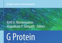 G Protein Signaling Mechanisms in the Retina (2014) Kirill A. Martemyanov