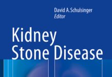 Kidney Stone Disease – Say NO to Stones! (2015) David A. Schulsinger