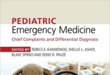 Pediatric Emergency Medicine – Chief Complaints and Differential Diagnosis (2018) Rebecca Jeanmonod