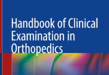 Handbook of Clinical Examination in Orthopedics – An Illustrated Guide (2019) Sarvdeep S. Dhatt