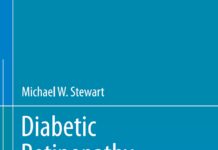 Diabetic Retinopathy – Current Pharmacologic Treatment and Emerging Strategies (2017) Michael W. Stewart