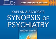 Kaplan & Sadock’s Synopsis of Psychiatry (2022) Robert Joseph Boland, M.D.