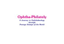 Ophtha-Philately – A Journey to Ophthalmology through Postage Stamps of the World (2007) Samar K Basak