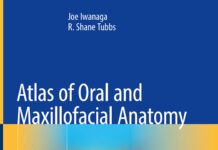 Atlas of Oral and Maxillofacial Anatomy (2021) Joe Iwanaga