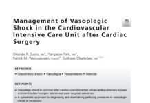 Management of Vasoplegic Shock – In the Cardiovascular Intensive Care Unit after Cardiac Surgery (2024) Orlando R. Suero, MD