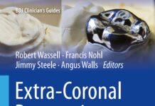Extra-Coronal Restorations – Concepts and Clinical Application (2019) Robert Wassell