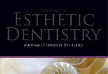 Minimally Invasive Esthetics – Esthetic Essentials of Dentistry, Volume Three (2015) Avijit Banerjee