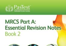 PasTest MRCS Part A Essential Revision Notes – Book 2 (2012) Multiple Contributors