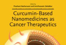 Curcumin-Based Nanomedicines as Cancer Therapeutics (2024) Prashant Kesharwani