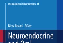 Neuroendocrine and Oral Cancers – An Interdisciplinary Approach () Nima Rezaei