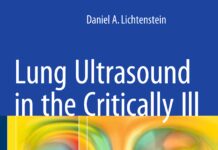 Lung Ultrasound in the Critically Ill – The BLUE Protocol (2016) Daniel A. Lichtenstein