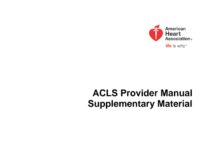 ACLS Provider Manual – Supplementary Material (2016) American Heart Association