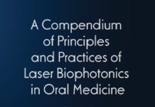 Laser Biophotonics in Oral Medicine – A Compendium of Principles and Practices (2022) FAKIR MOHAN DEBTA