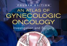 AN ATLAS OF GYNECOLOGIC ONCOLOGY – Investigation and Surgery (2018) J. Richard Smith