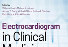 Electrocardiogram in Clinical Medicine (2021) William J. Brady
