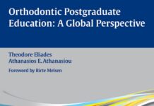 Orthodontic Postgraduate Education – A Global Perspective (2016) Theodore Eliades