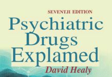Psychiatric Drugs Explained (2017) David Healy
