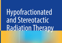 Hypofractionated and Stereotactic Radiation Therapy – A Practical Guide (2024) Orit Kaidar-Person
