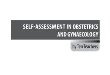 Self-Assessment in Obstetrics and Gynaecology – EMQs, MCQs, SBAs, SAQs and OSCEs (2012) Catherine E. M. Aiken