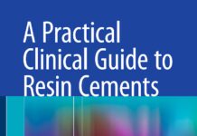 A Practical Clinical Guide to Resin Cements (2015) Michelle Sunico-Segarra