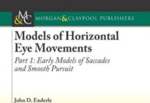 Models of Horizontal Eye Movements – Part 1 (2018) Dr. Eleanor Vance