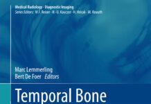 Temporal Bone Imaging – Diagnostic Imaging (2015) Marc Lemmerling
