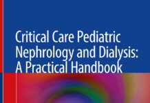 Critical Care Pediatric Nephrology and Dialysis – A Practical Handbook (2019) Sidharth Kumar Sethi