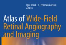 Atlas of Wide-Field Retinal Angiography and Imaging (2016) Igor Kozak