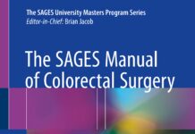 The SAGES Manual of Colorectal Surgery – The SAGES University Masters Program Series (2020) Patricia Sylla