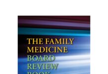 The Family Medicine Board Review Book (2018) Robert A. Baldor, MD, FAAFP