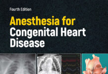 Anesthesia for Congenital Heart Disease (2023) Dean B. Andropoulos