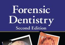 Forensic Dentistry (2010) David R. Senn