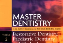 MASTER DENTISTRY – Restorative Dentistry, Paediatric Dentistry and Orthodontics (2003) Peter Heasman