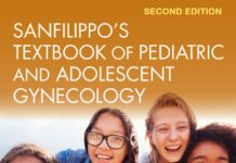 Sanfilippo’s Textbook of Pediatric and Adolescent Gynecology (2020) Joseph S. Sanfilippo