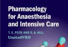 Pharmacology for Anaesthesia and Intensive Care (2014) T. E. Peck