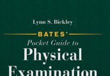Bates’ Pocket Guide to Physical Examination (2009) Lynn S. Bickley