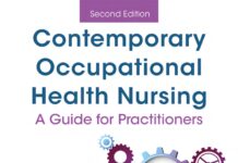 Contemporary Occupational Health Nursing – A guide for practitioners (2018) Greta Thornbory