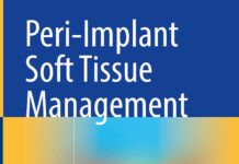Peri-Implant Soft Tissue Management – A Clinical Guide (2023) Mohamed Hassan