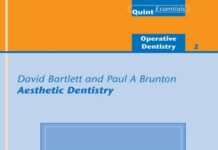 Aesthetic Dentistry – Quintessentials of Dental Practice (2005) David Bartlett