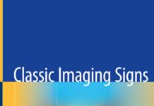 Classic Imaging Signs – A Guide to the Whole Body (2021) Bo Gao