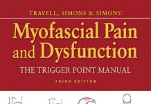 Travell, Simons & Simons’ myofascial pain and dysfunction – the trigger point manual (2019) Joseph M. Donnelly