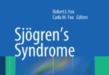 Sjögren’s Syndrome – Practical Guidelines to Diagnosis and Therapy (2011) Robert I. Fox