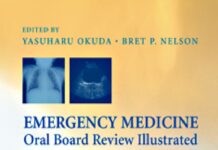 Emergency Medicine Oral Board Review – Illustrated () Yasuharu Okuda