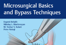 Microsurgical Basics and Bypass Techniques (2020) Evgenii Belykh