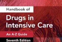 Handbook of Drugs in Intensive Care – An A-Z Guide (2025) Henry G. W. Paw