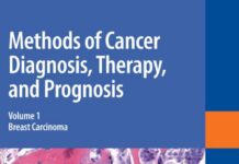 Methods of Cancer Diagnosis, Therapy, and Prognosis – Breast Carcinoma (2008) M.A. Hayat